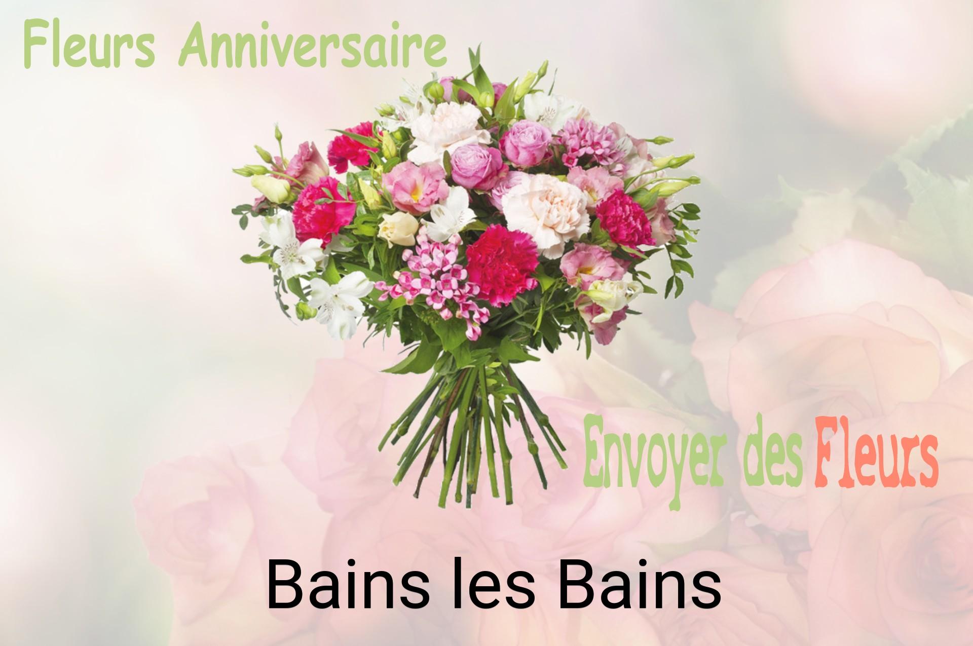 Bouquet de fleurs d’anniversaire livré à Bains-les-Bains